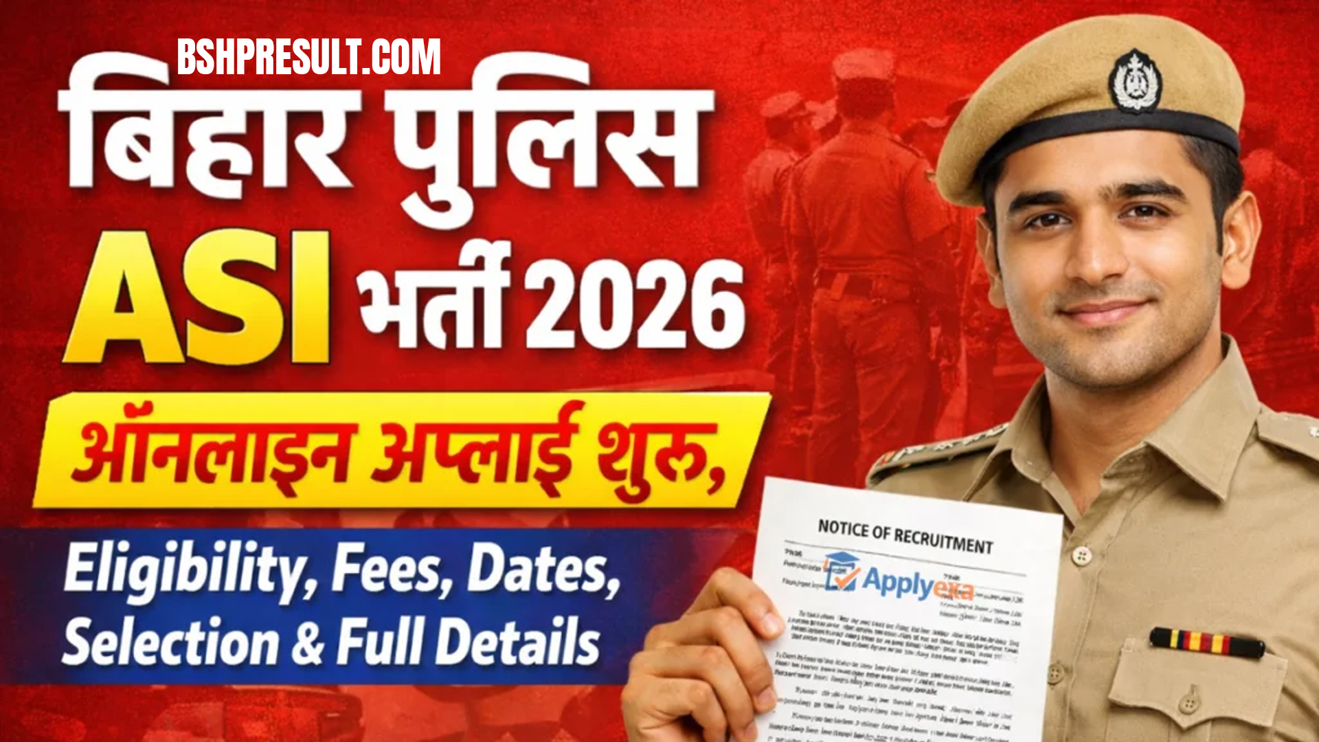 Bihar Police ASI Vacancy 2026