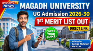 MAGADH UNIVERSITY UG Admission 2026-30
